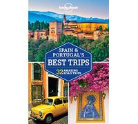 Spain & Portugal's Best Trips - 1ed - Anglais