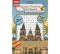 Spain Travel Word Search Puzzles for Adults, Seniors, and Teens: Easy to Carry Word Puzzles for Trip Inspiration and Mental Sharpness!