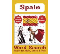 Spain Word Search Puzzle Book: Word Searches with Easy to Read Print about Spain, Spanish Food, Culture, Landmarks, History, Cities and More | 6x9 ... Gifts for Vacations, Holidays and Free Times.