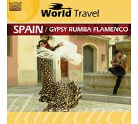 Spain World Travel: Gypsy Rumba Flamenco