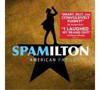 Various Artists – Spamilton : An American Parody