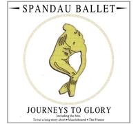 Spandau Ballet - Journeys to Glory [Import]