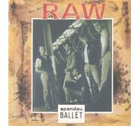 SPANDAU BALLET - RAW 12" SINGLE UK CBS 1988 2 TRACK EXTENDED MIX B/W FLIP VERSION (SPANST3) PIC SLEEVE