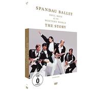 Spandau Ballet - Soul Boys of the Western World (The Story)