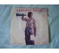 Spandau Ballet - SPANDAU BALLET Only When You Leave UK 7" 45
