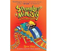 Spangles Mcnasty And The Tunnel Of Doom