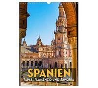 Spanien - Tapas, Flamenco und Sangria (Wandkalender 2026 DIN A3 hoch), CALVENDO Monatskalender: Viva España!