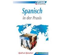 Spanisch in der praxis (livre seul) Francisco Javier Anton Martinez (Auteur)