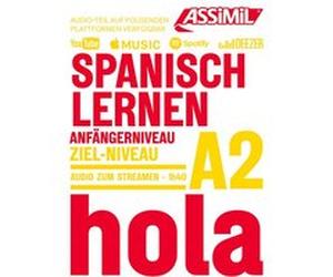Spanisch lernen a2 Juan Cordoba (Auteur), Ricarda Hollmann (Adapté)