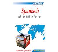 Spanisch Ohne Mühe Heute (Lehrbuch)