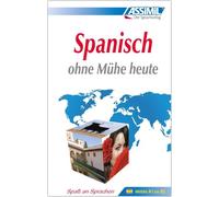 Assimil – Espagnol sans peine aujourd'hui – Niveau A1‑B2 – Cours pour germanophones – Relié