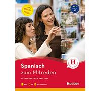 Spanisch zum Mitreden / Buch mit Audios online: Sprachkurs für Anfänger