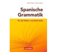 Spanische Grammatik Für Die Mittel- Und Oberstufe