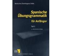 Spanische Übungsgrammatik Für Anfänger 1