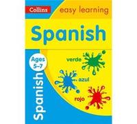 Spanish Ages 5-7 – Idéal pour l'apprentissage à la maison – Collins