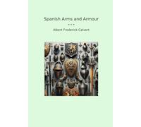 Spanish Arms and Armour