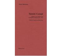 Spanish Cockpit : Rapport sur les conflits sociaux et politiques en Espagne (1936-1937)