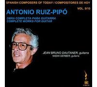 Spanish Composers Of Today, Vol. 9/10: Antonio Ruiz-Pipó