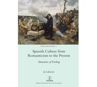 Spanish Culture From Romanticism To The Present