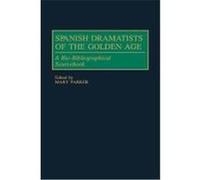 Spanish Dramatists of the Golden Age