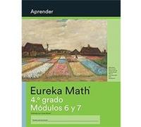Spanish Eureka Math Grade 4 Learn Workbook 5 Modules 67 Spanish Eureka Math Grade 4 Learn Workbook 5 Modules 67 (Auteur)