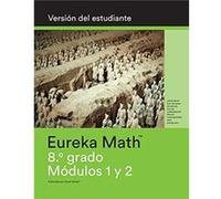 Spanish Eureka Math Grade 8 Student Edition Book 1 Modules 1 2 Spanish Eureka Math Grade 8 Student Edition Book 1 Modules 1 2 (Auteur)