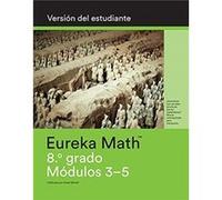 Spanish Eureka Math Grade 8 Student Edition Book 2 Modules 35 Spanish Eureka Math Grade 8 Student Edition Book 2 Modules 35 (Auteur)
