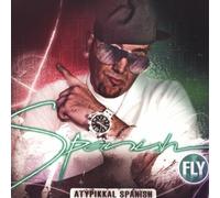 Spanish Fly - Atypikkal Spanish [Import]