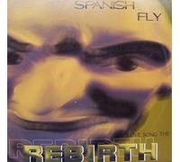 Spanish Fly - Love Song the Rebirth [Vinyl Maxi-Single]