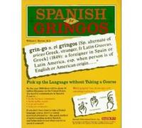 Spanish for Gringos William C. Harvey (Auteur)