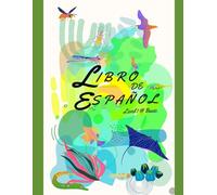 Spanish for the young 1: Learning Spanish for Kids