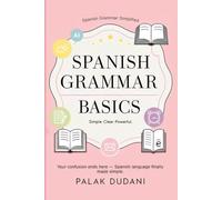 Spanish Grammar Simplified