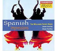 Spanish Impressions : Oeuvres Celebres Pour Cuivres Dirs. Gourley & Hurdley