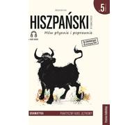 Spanish in Translation Grammaire 5 - Magdalena Filak (Fremdsprachen : Spanisch auf Polnisch)
