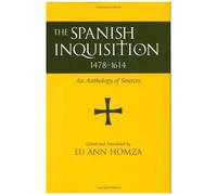 Spanish Inquisition, 1478-1614