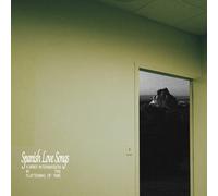Spanish Love Songs - A Brief Intermission In The Flattening Of Time [Compact Discs]