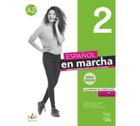 Spanish on the Move New Edition 2 - Livre d'exercices + Digital