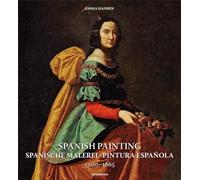 Spanish Painting / Peinture Espagnole / Spanische Malerei / Pintura Espanola / Pintura Espanhola / Spaanse Schilderkunst: 1200-1665