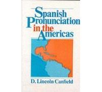 Spanish Pronunciation In The Americas