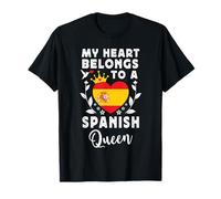 Spanish Queen Spanish Wife Girlfriend Spain Flag T-Shirt