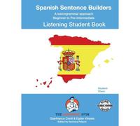 Spanish Sentence Builders - B To Pre - Listening - Student