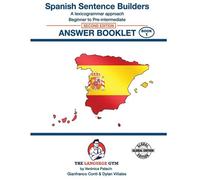 Spanish Sentence Builders - Beg - Pre I - Answer Book
