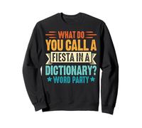 Spanish Teacher Jokes Classroom Humor Bilingual Laughs Sweatshirt