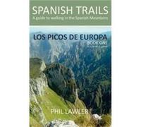 Spanish Trails A Guide to Walking the Spanish Mountains by Phil Lawler Thomas Philip Lawler (Auteur)