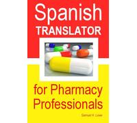 Spanish Translator for Pharmacy Professionals
