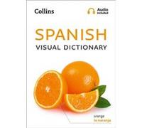 Collins Dictionaries – Dictionnaire visuel espagnol