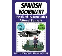Spanish Vocabulary Word Search Puzzle Book: Word Searches with Easy to Read Print about Travel and Transportation on Spanish | 6x9 inches, 110 pages | ... Holidays and Free Times | Fun Memory Exercise