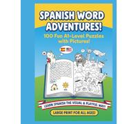 SPANISH WORD SEARCH for Beginners: 100 A1-Level Puzzles to Master Essential Vocabulary (Sopa de Letras) with English Meanings.