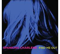 Spanking Charlene - Find Me Out [Import]