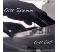Spann, Otis - Last Call: Live at Boston T